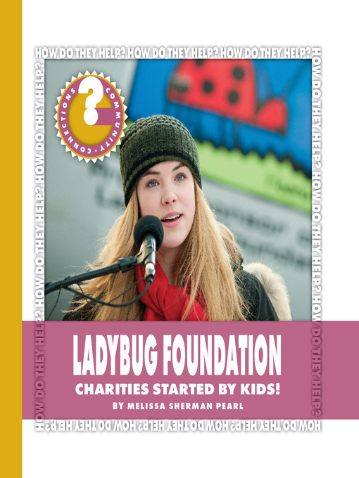 Title details for Ladybug Foundation by Melissa Sherman Pearl - Available